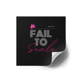 Yx Fail To Scale Premium Stickers Indoor\Outdoor