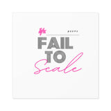 Yx Fail To Scale Premium Stickers Indoor\Outdoor